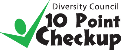 Diversity Council 10 Point Checkup